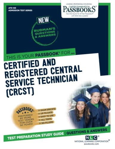 Certified Registered Central Service Technician (CRCST).
